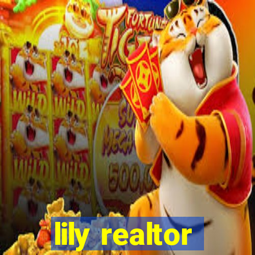 lily realtor