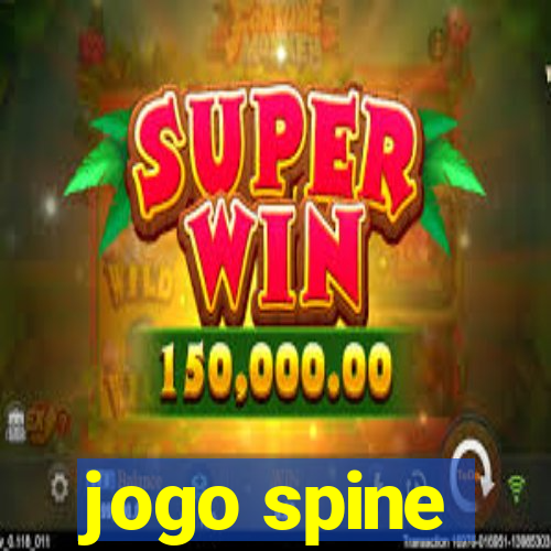 jogo spine