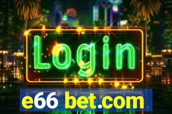 e66 bet.com