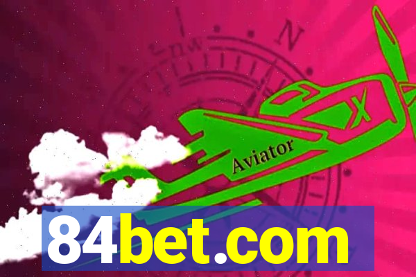 84bet.com