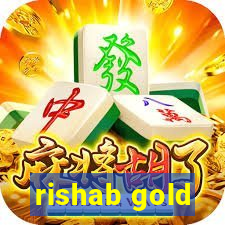 rishab gold