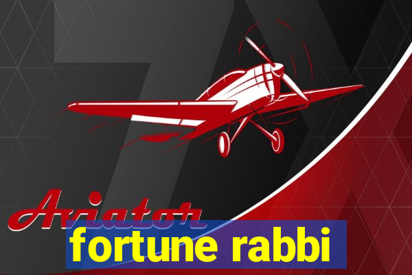 fortune rabbi