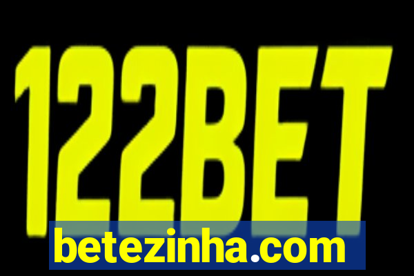 betezinha.com