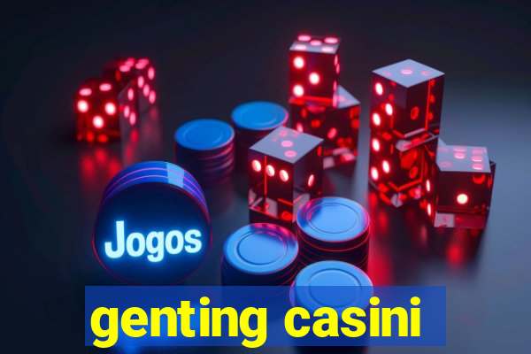 genting casini