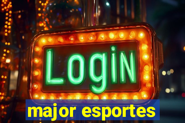 major esportes