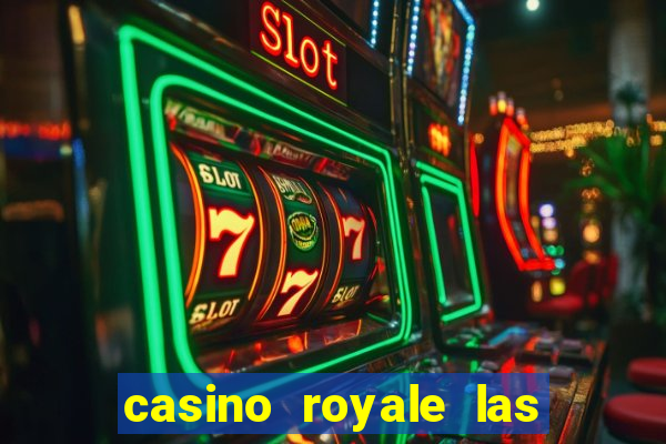 casino royale las vegas casino