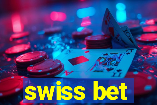 swiss bet