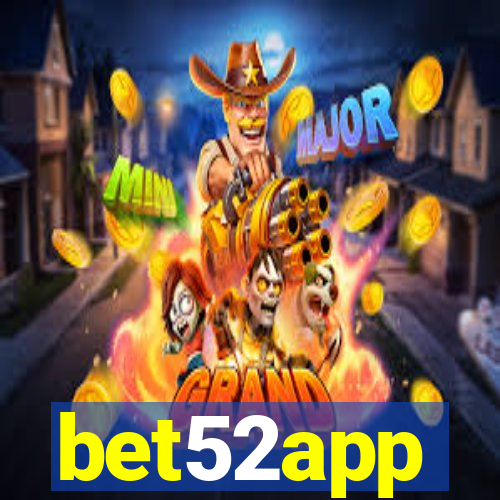 bet52app