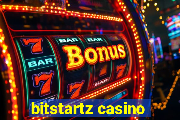 bitstartz casino