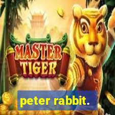 peter rabbit.