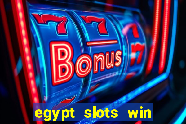 egypt slots win real money