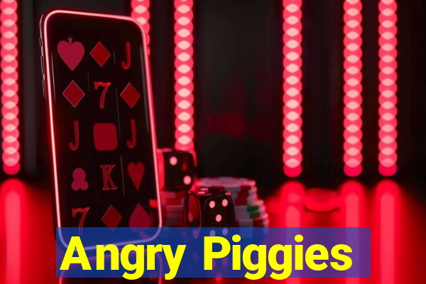 Angry Piggies