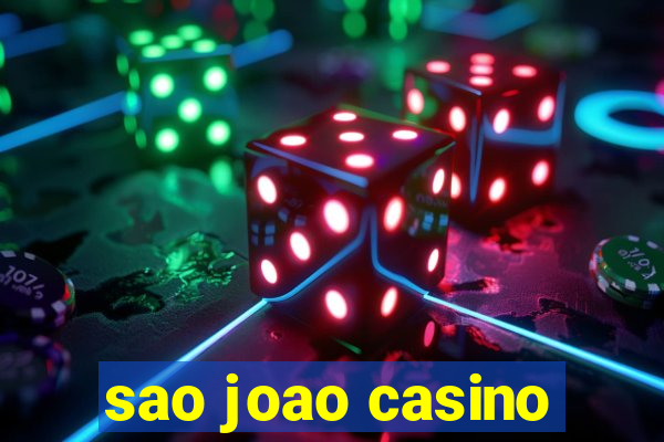 sao joao casino