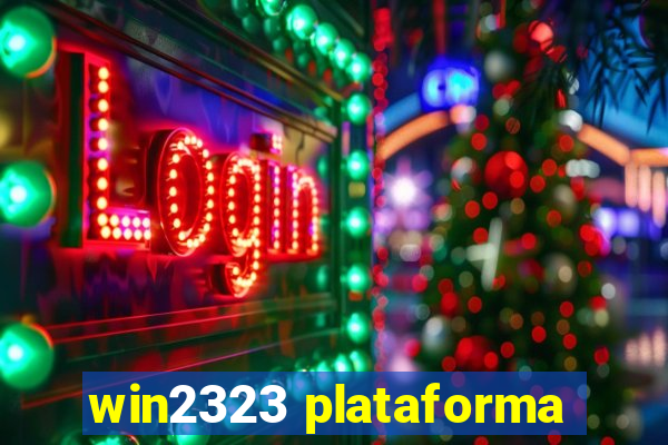 win2323 plataforma