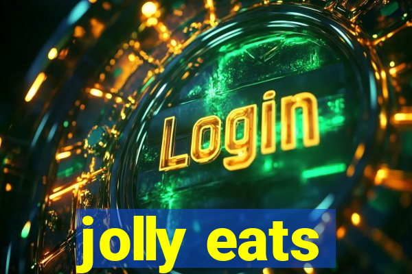 jolly eats