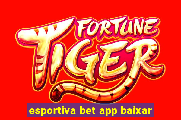 esportiva bet app baixar