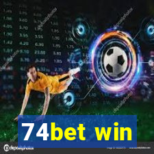 74bet win