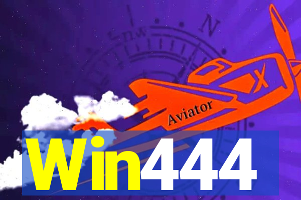 Win444