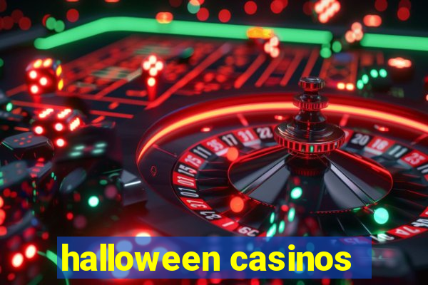 halloween casinos