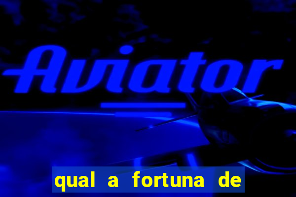 qual a fortuna de susana vieira