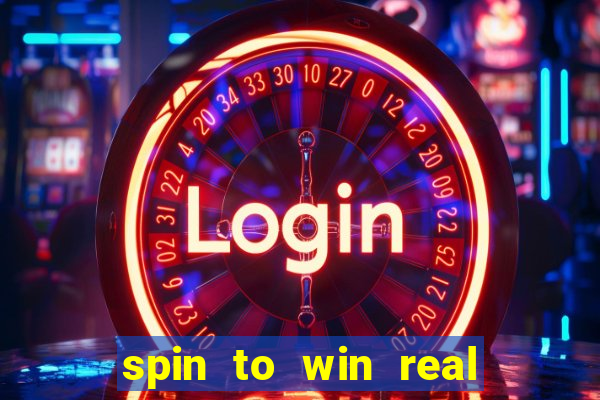 spin to win real cash game