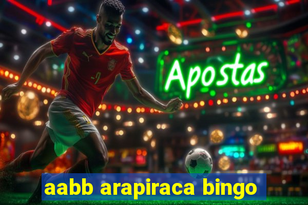 aabb arapiraca bingo