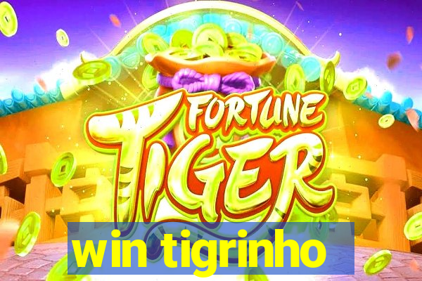 win tigrinho