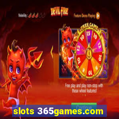 slots 365games.com