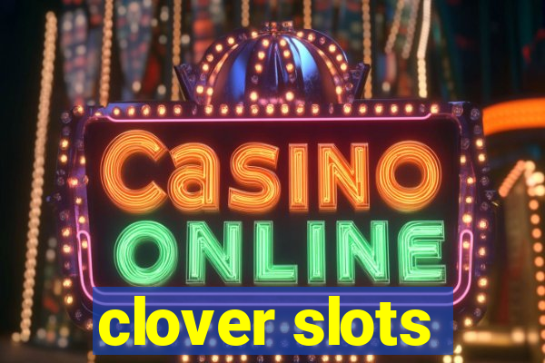 clover slots