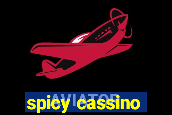 spicy cassino