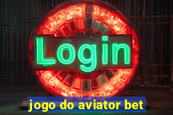 jogo do aviator bet