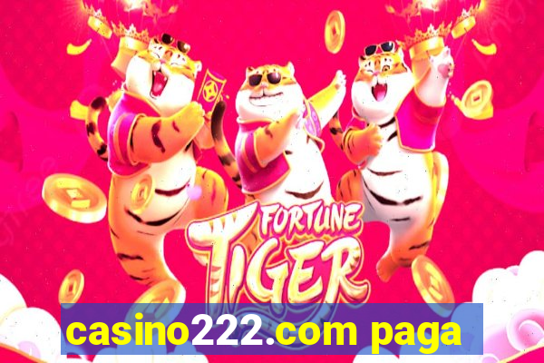 casino222.com paga