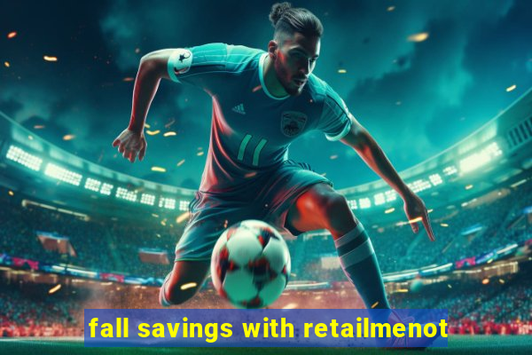 fall savings with retailmenot