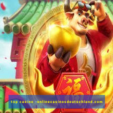 top casino -onlinecasinosdeutschland.com