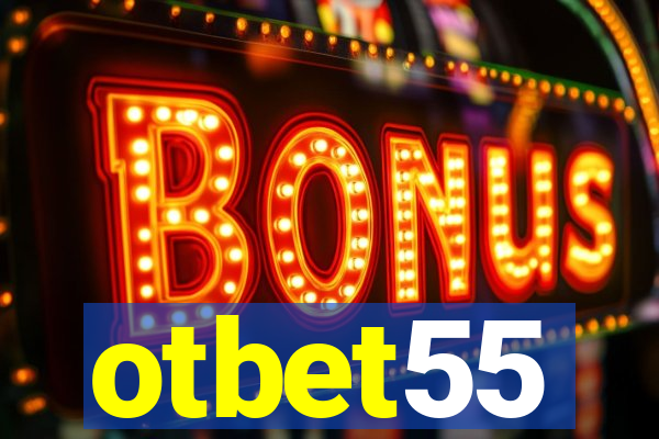 otbet55