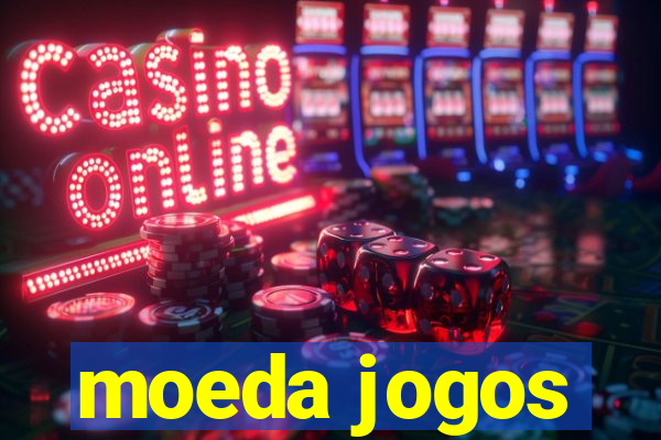 moeda jogos