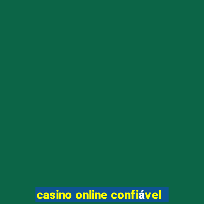 casino online confiável