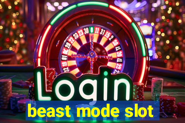 beast mode slot