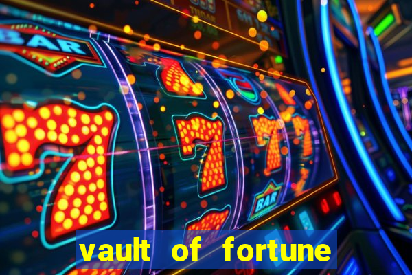 vault of fortune slot free play