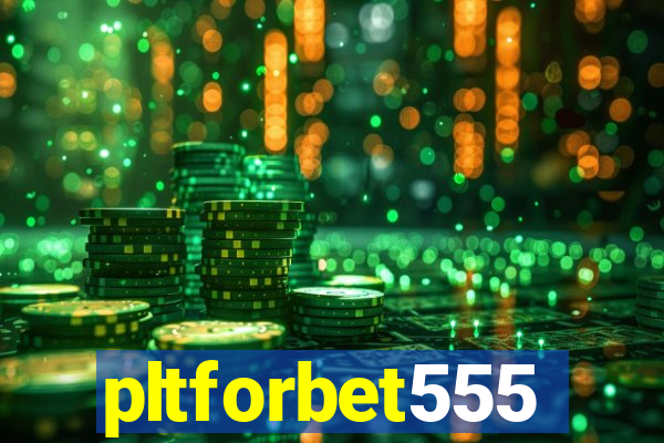 pltforbet555