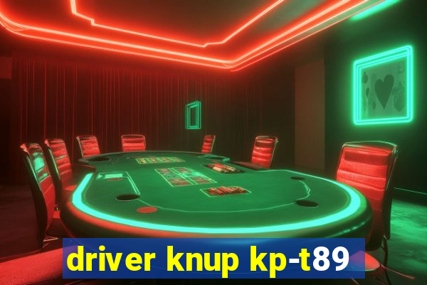 driver knup kp-t89