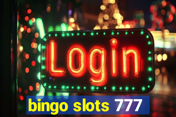 bingo slots 777