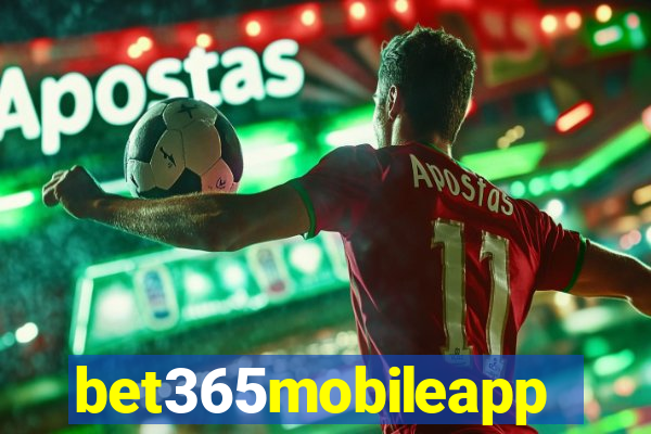 bet365mobileapp