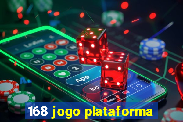 168 jogo plataforma