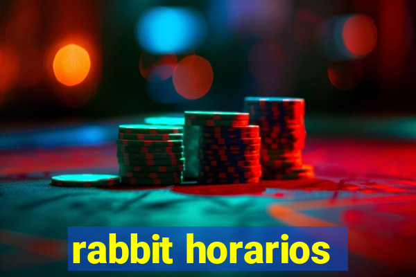 rabbit horarios