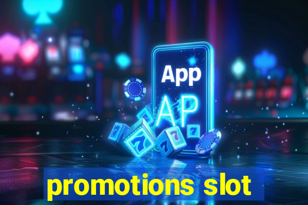 promotions slot