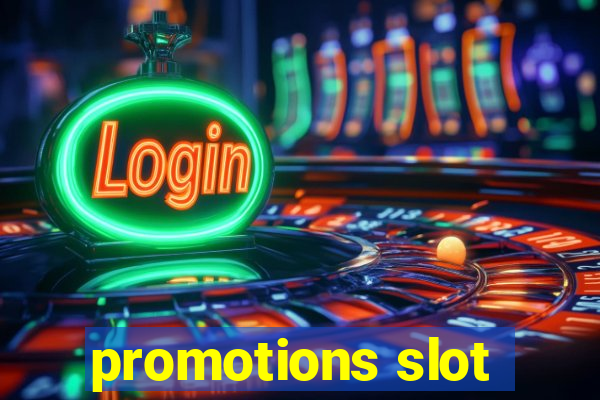 promotions slot