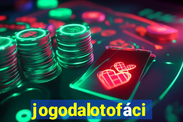 jogodalotofácil