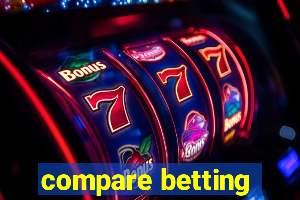 compare betting