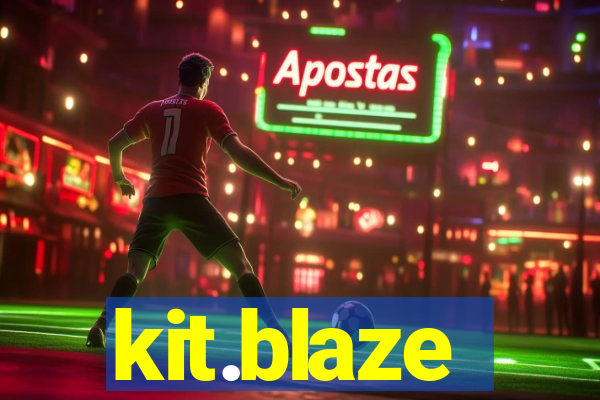 kit.blaze